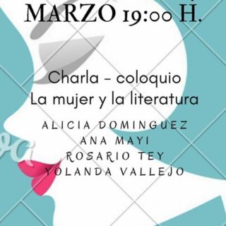 Charla coloquio: "LA MUJER Y LA LITERATURA". 04 de marzo, en Librería Plastilina